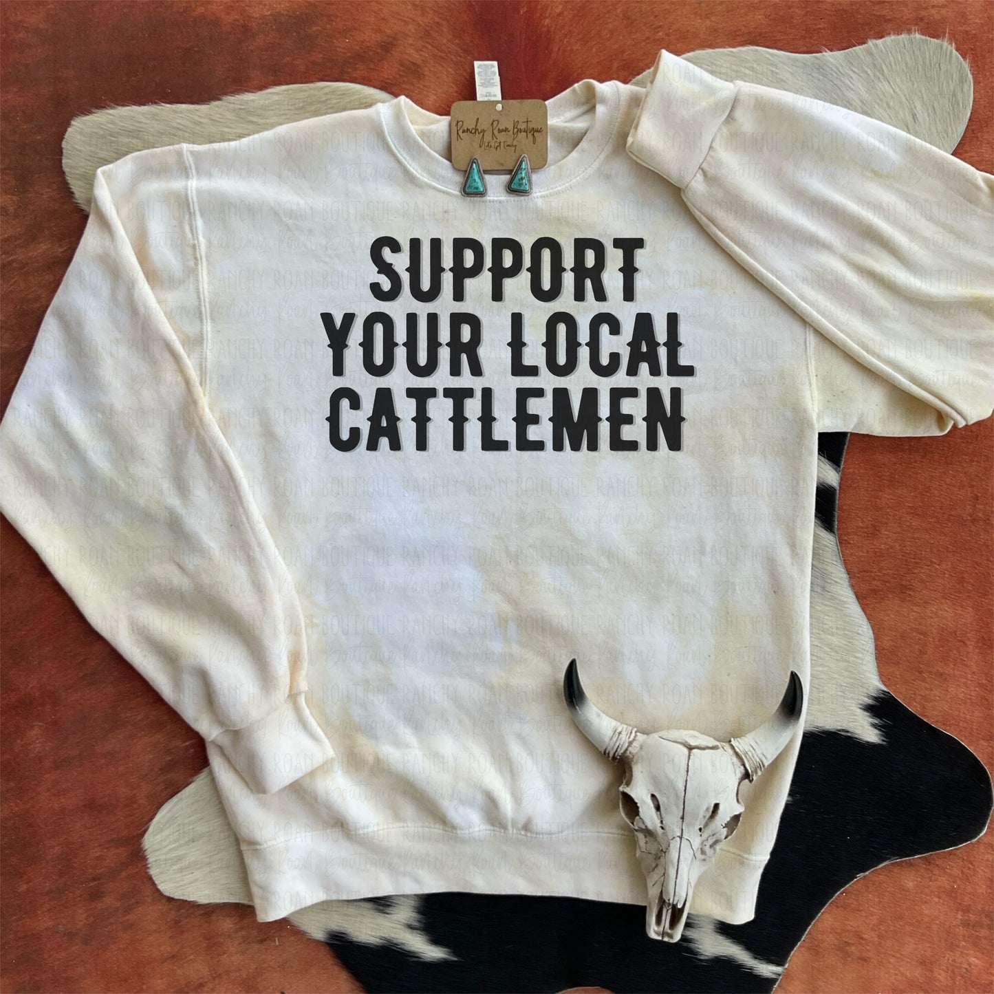 Support Your Local Cattlemen Dyed Western Sweatshirt - Ranchy Roan Boutique