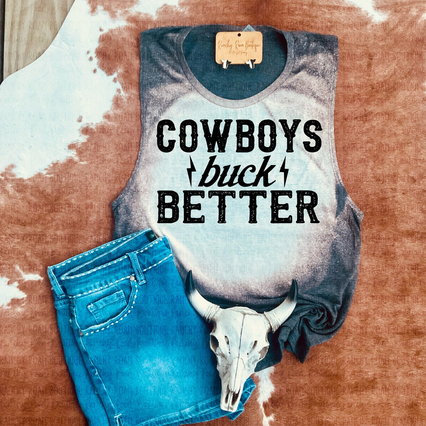 Cowboys Buck Better Western Festival Muscle Tank - Ranchy Roan Boutique 