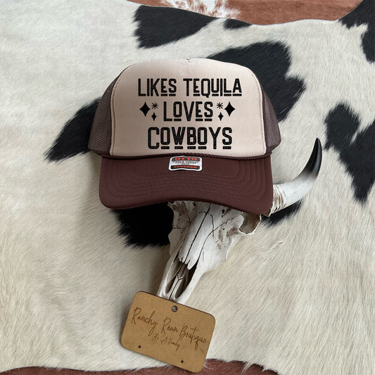 Likes Tequila Loves Cowboys Western Foam Trucker Hat - Ranchy Roan Boutique 