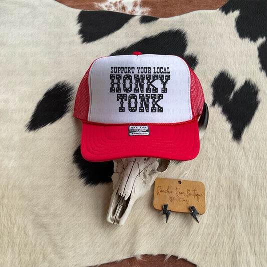 Support Your Local HonkyTonk Western Foam Trucker Hat - Ranchy Roan Boutique 