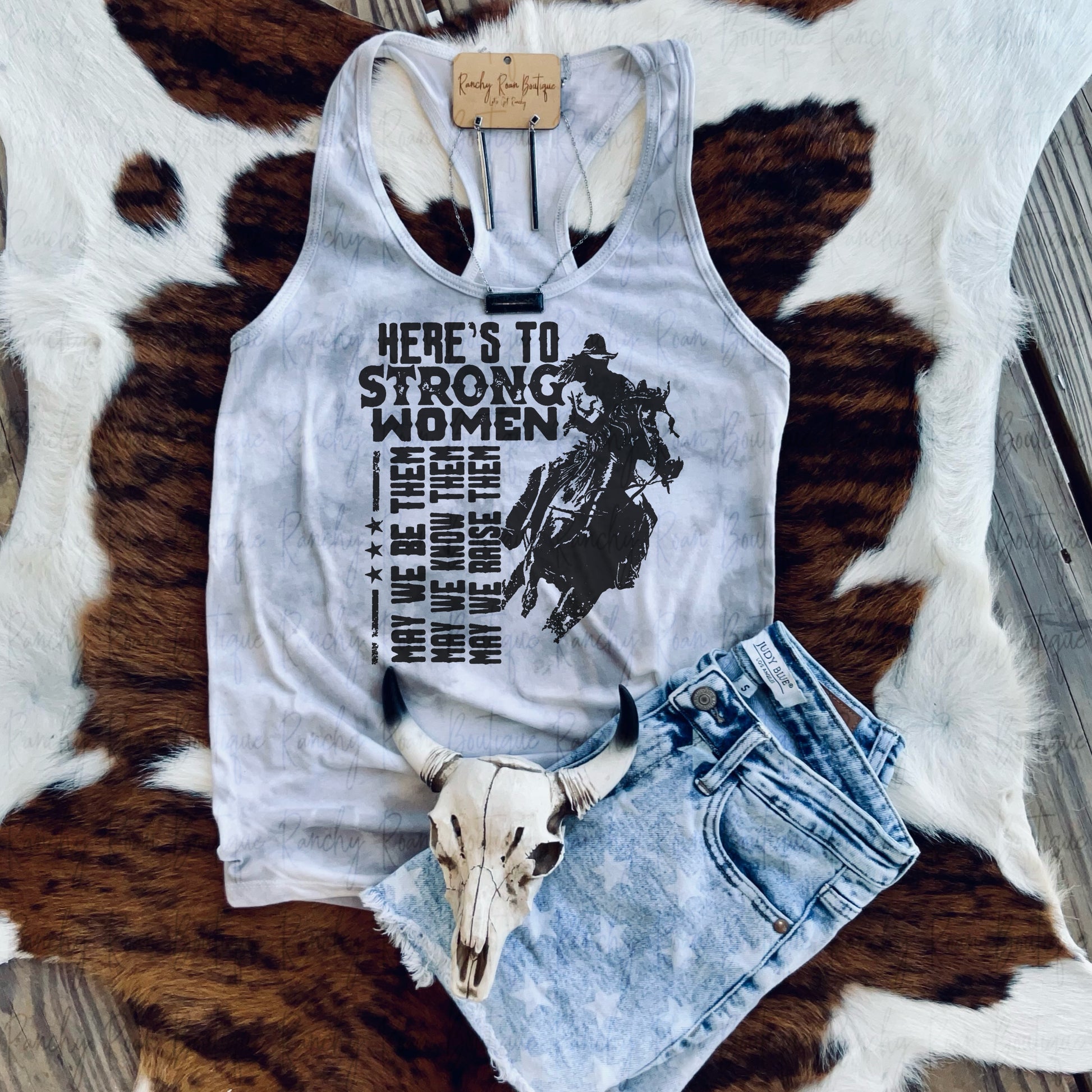 Here’s To Strong Women Western Racerback Tank Top - Ranchy Roan Boutique 