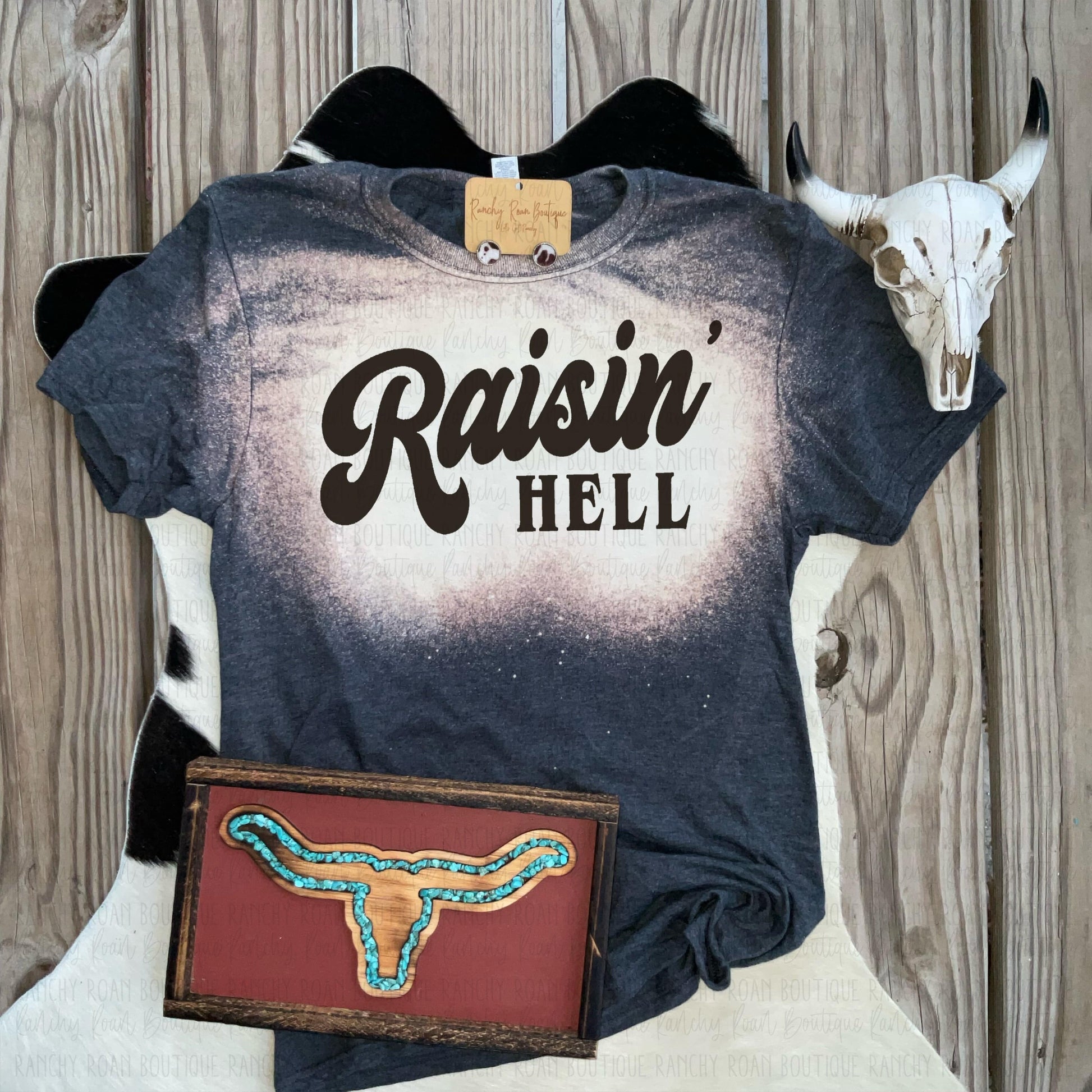 Raisin Hell  Cowboy Western T-shirt - Ranchy Roan Boutique 