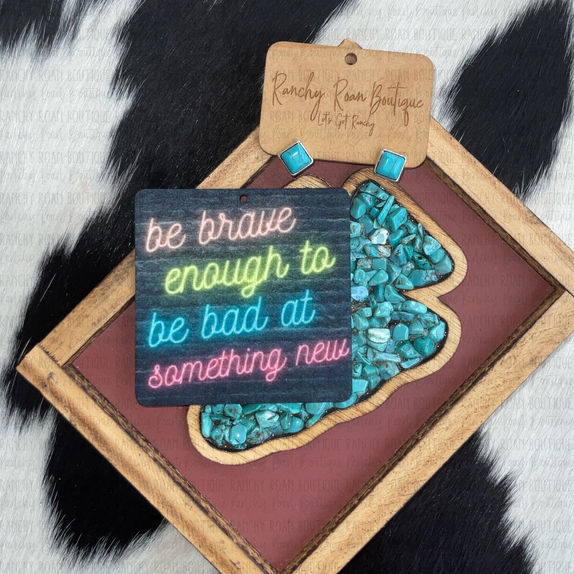 Be Brave Enough Neon Western Freshie - Ranchy Roan Boutique 