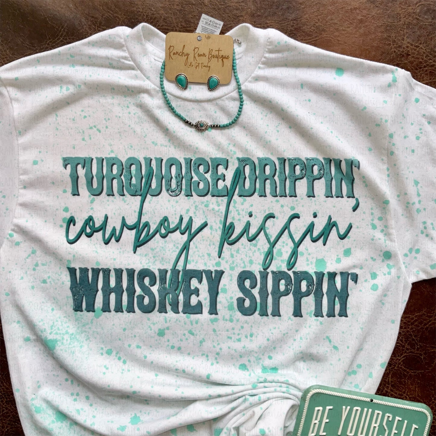 Splattered Turquoise Drippin Tee - Ranchy Roan Boutique 