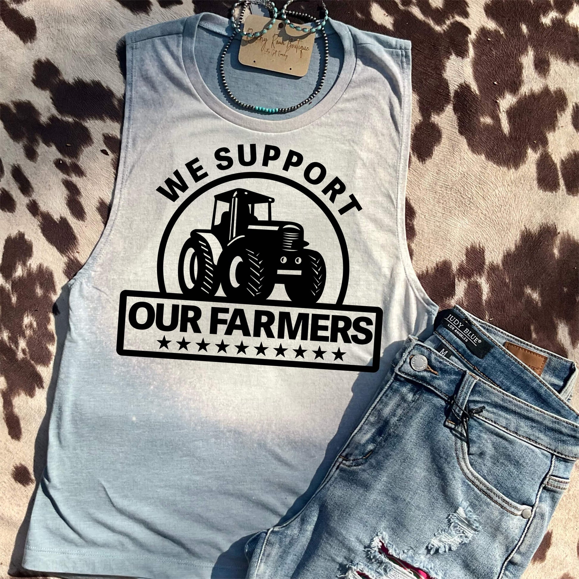 We Support Farmers Tank - Ranchy Roan Boutique 