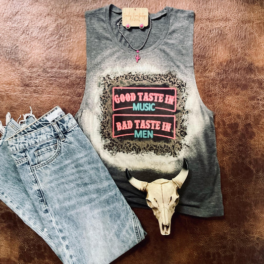 Good Taste in Music Bad Taste in Men Tank - Ranchy Roan Boutique 