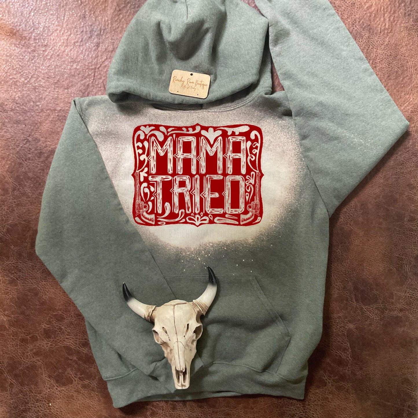 Mama Tried Hoodie - Ranchy Roan Boutique 