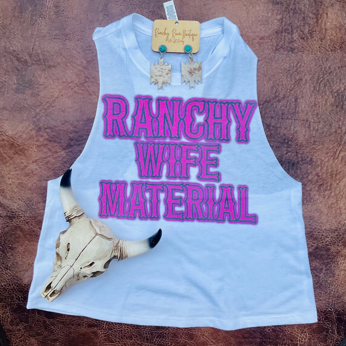 Ranchy Wife Material Neon Crop - Ranchy Roan Boutique 