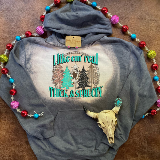 Thick n Sprucey  Western Hoodie - Ranchy Roan Boutique 