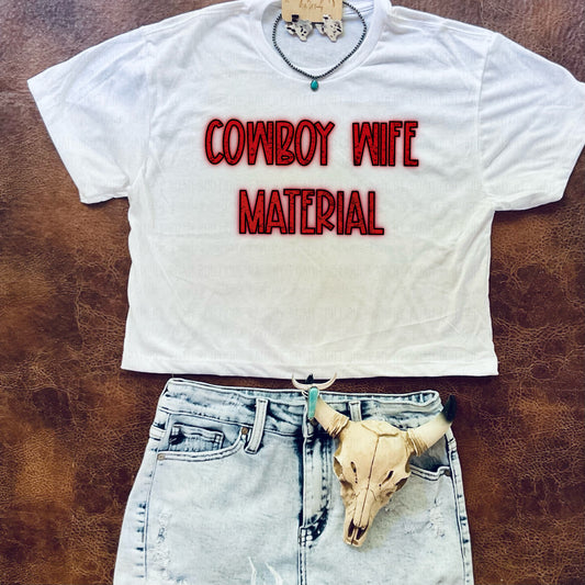 Cowboy Wife Material Cropped Tee - Ranchy Roan Boutique 