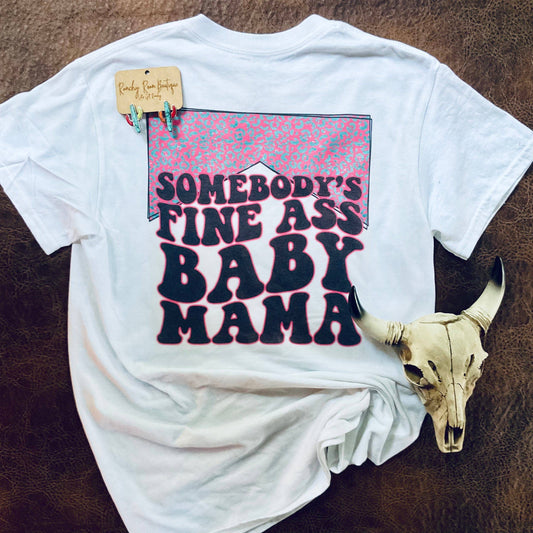 Somebody’s Fine A** - Ranchy Roan Boutique 