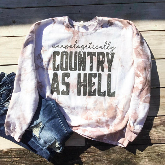 Unapologetically Country Western Sweatshirt.