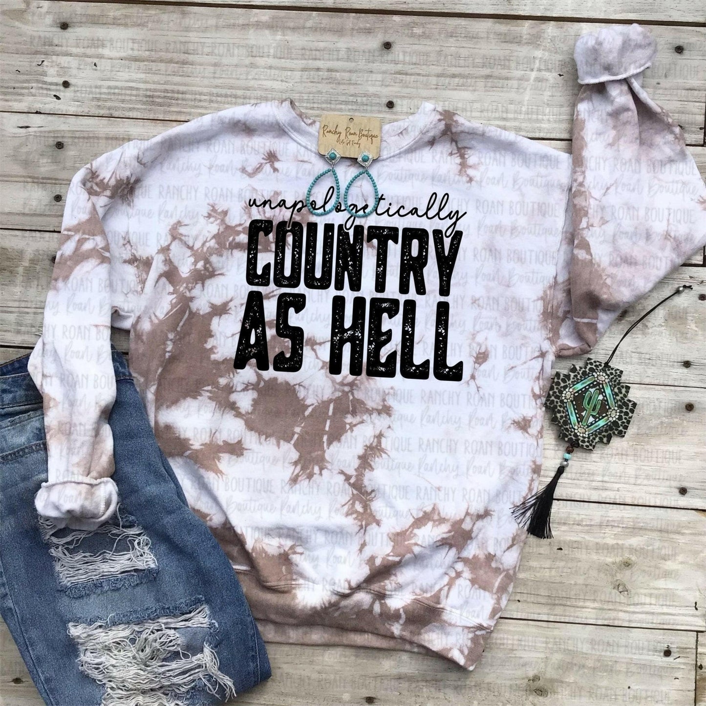 Unapologetically Country Western Sweatshirt.